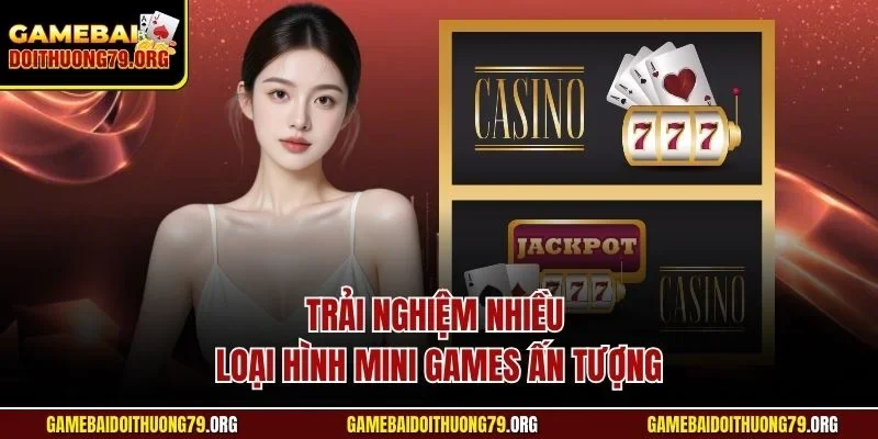 Zowin | Cổng Game Bài Đổi Thưởng Đẳng Cấp, Thời Thượng 4 Trải nghiệm nhiều loại hình Mini games ấn tượng
